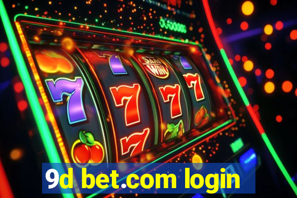 9d bet.com login